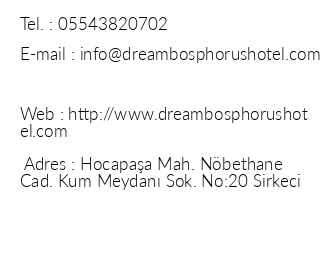 Dream Bosphorus Hotel iletiim bilgileri